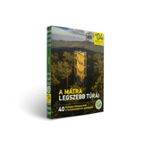 A Mátra legszebb túrái túrakönyv