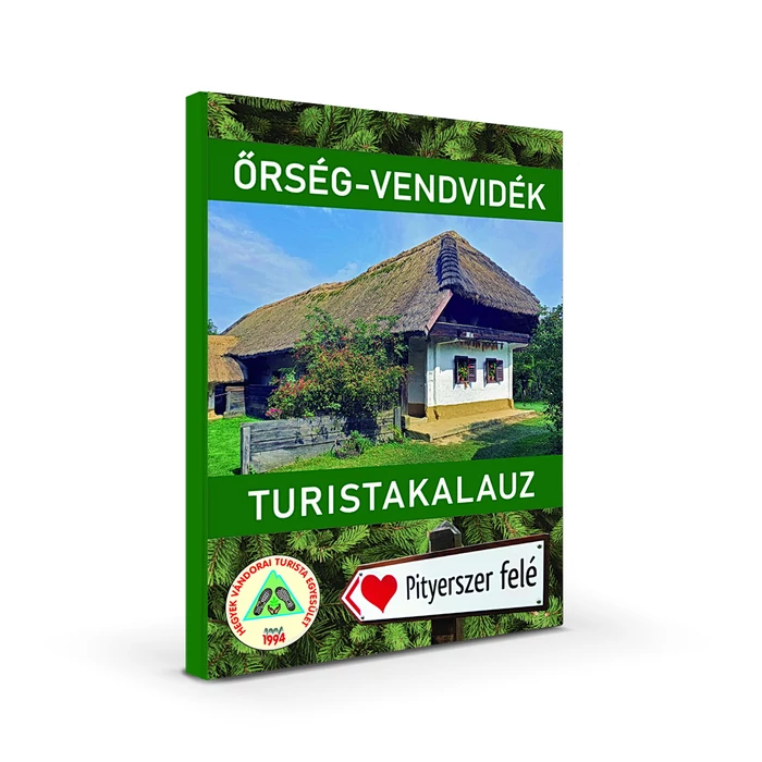 Őrség-Vendvidék turistakalauz