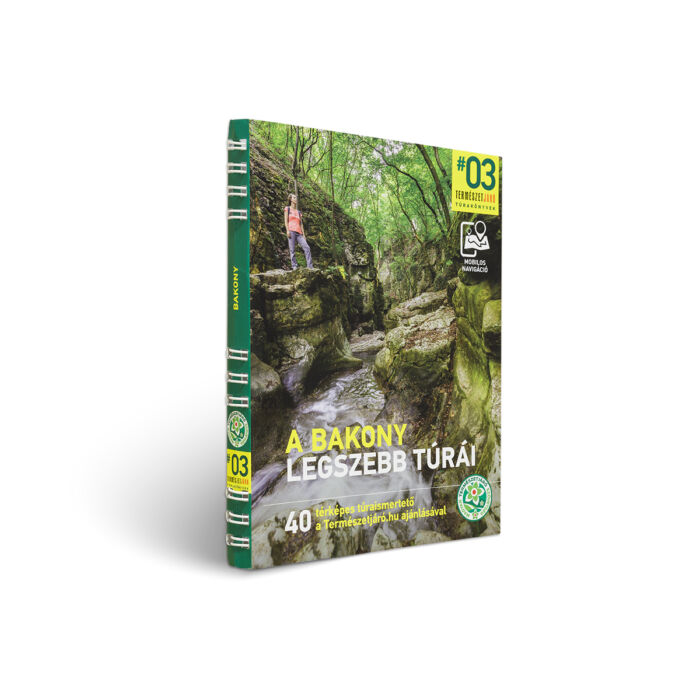 A Bakony legszebb túrái túrakönyv