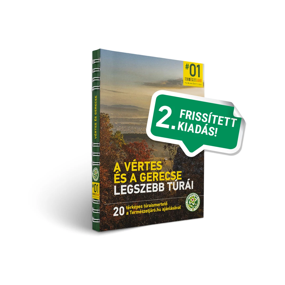 A Vértes és a Gerecse legszebb túrái túrakönyv